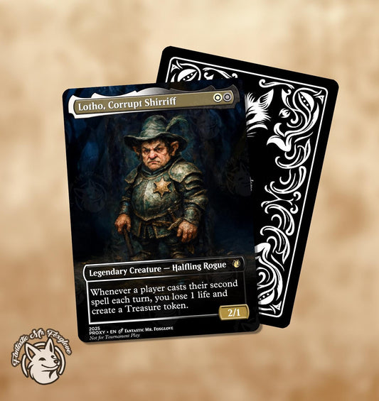 Lotho, Corrupt Shirriff | Proxy Card