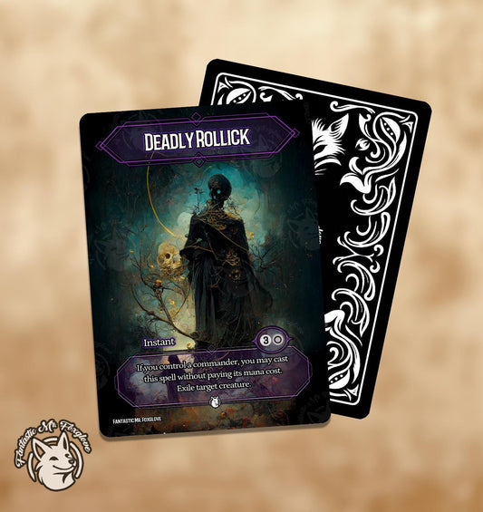 Deadly Rollick | Proxy Card — Choose Your Card Frame!
