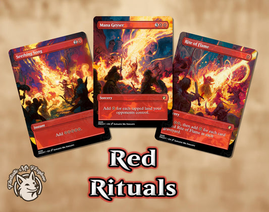 3 Red Rituals | Proxy Cards — Mana Geyser, Seething Song, Rite of Flame