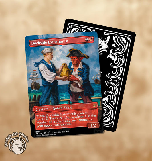 Dockside Extortionist | Proxy Card