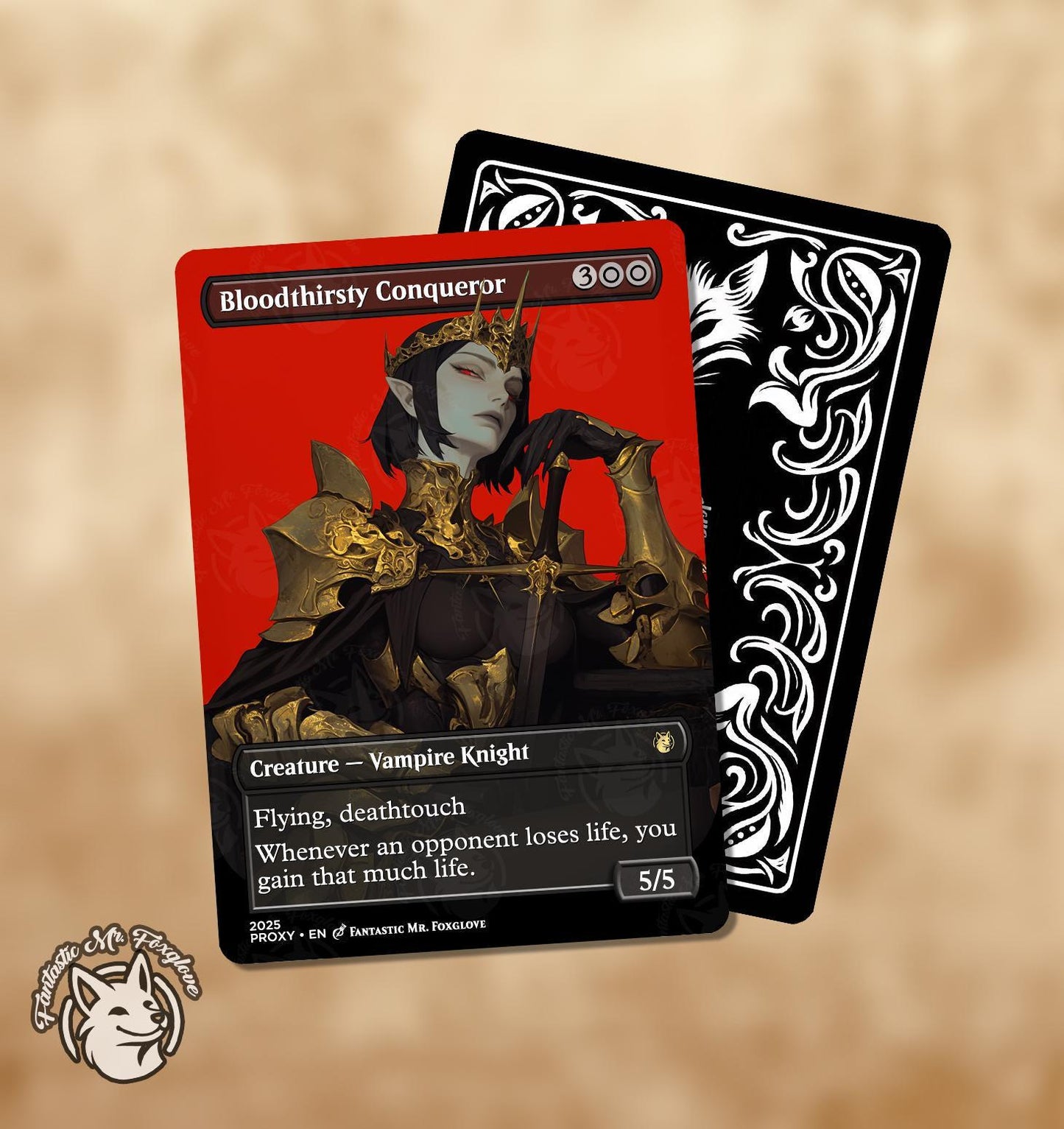 Bloodthirsty Conqueror | Proxy Card — New Frame Design!