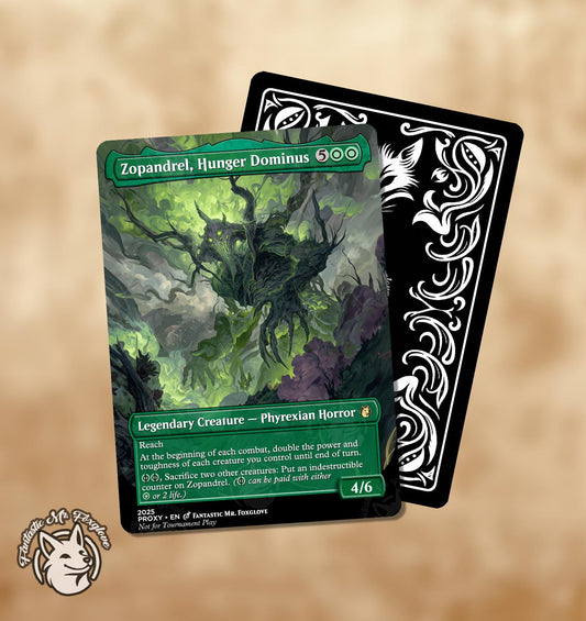 Zopandrel, Hunger Dominus | Proxy Card
