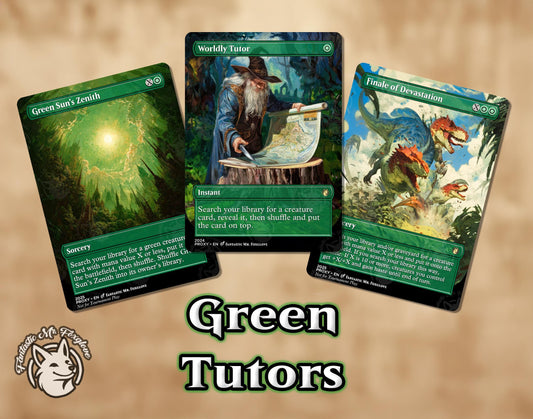 3 Green Tutors | Proxy Cards — Finale of Devastation, Worldly Tutor, Green Sun's Zenith, can add Rhythm, Survival, Natural Order, Crop Rot